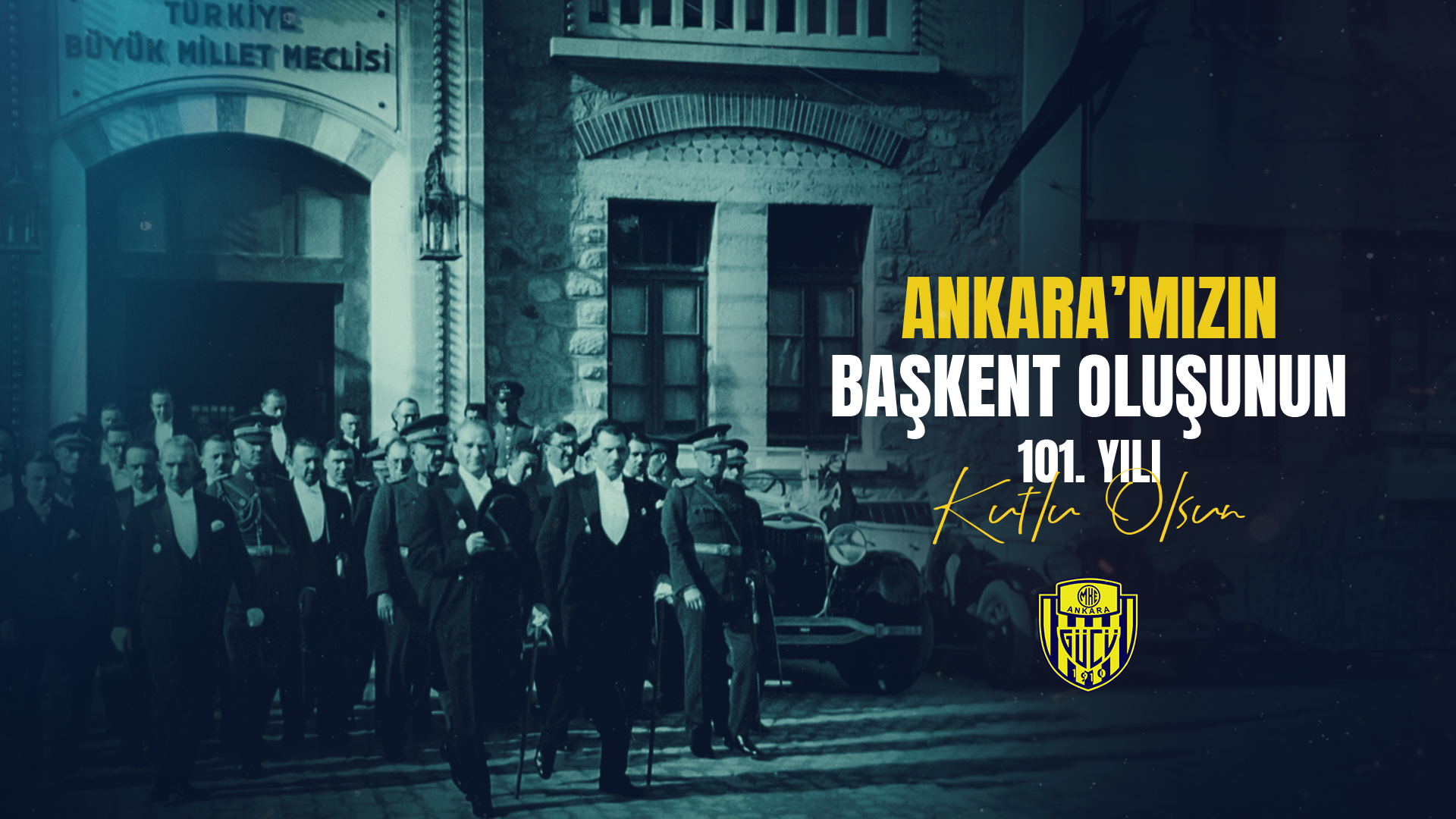 Ankara’mızın Başkent Oluşunun 101. Yılı Kutlu Olsun – Ankaragücü Resmi ...